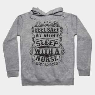 Sleep With a Nurse Hoodie